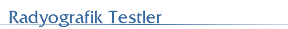 Radyografik Testler